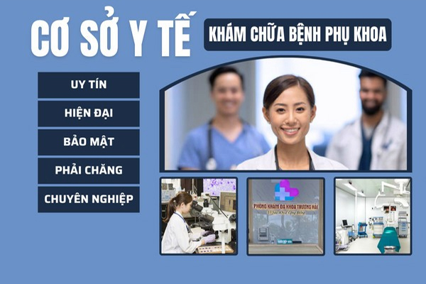 Phòng Khám Hải Dương địa chỉ điều trị bệnh phụ khoa uy tín